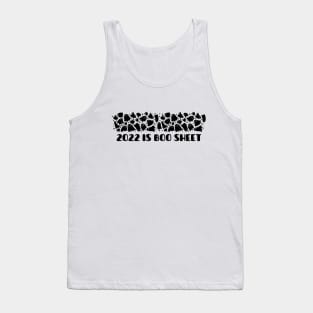 2022 is BOO sheet many funny ghosts Tank Top